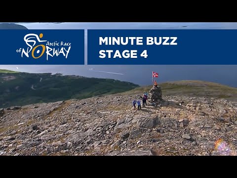 Minute Buzz - Stage 4 - Arctic Race of Norway 2019