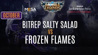 MeSA Mobile Legends October 2018: BitRep Salty Salad Vs Frozen Flames