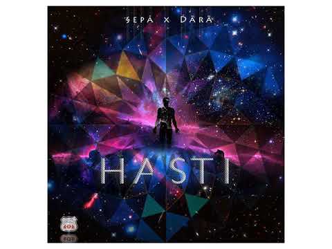 Sepa Ft. Dara - "Hasti" (OFFICIAL AUDIO)