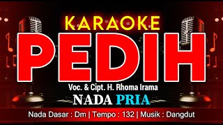 Download lagu PEDIH KARAOKE NADA PRIA / COWOK | VOC. & CIPT. H. RHOMA IRAMA | DANGDUT | @amkaraoke mp3 Download lagu PEDIH KARAOKE NADA PRIA / COWOK | VOC. & CIPT. H. RHOMA IRAMA | DANGDUT | @amkaraoke mp3