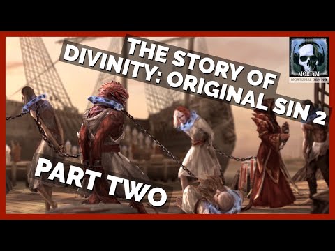 The Story Of Divinity: Original Sin 2 - Part 2