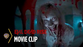Evil Dead Rise | Open Up | Warner Bros. Entertainment