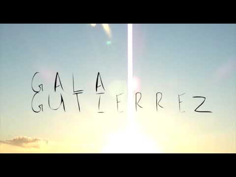 Gala Gutiérrez. Hasta el final