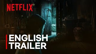 The Wasteland | Official English Trailer 4K | Netflix Series | El Paramo