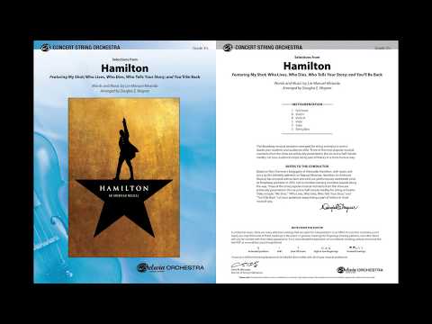Selections from Hamilton, arr. Douglas E. Wagner -- Score & Sound