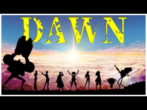 The DAWN of The World Explained - One Piece Analysis
