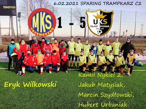 6.02.2021 MKS Trzemeszno - UKS Talent Poznań 1-5 (SPARING C2)