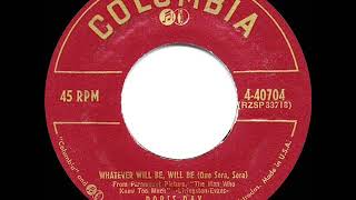 1956 HITS ARCHIVE: Whatever Will Be Will Be (Que Sera Sera) - Doris Day (a #2 record)