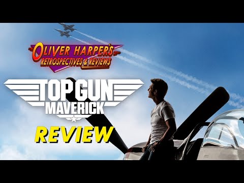 TOP GUN: Maverick (2022) Review