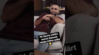 Kianush sollte wieder kiffen - PA Sports erklärt warum #shorts
