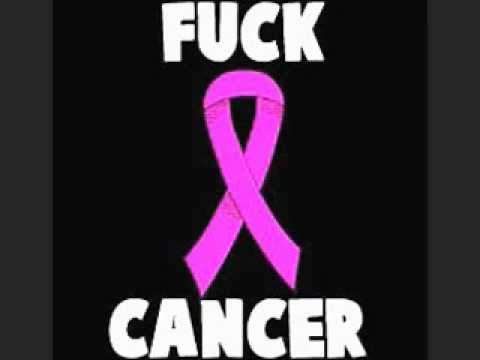 Fuck Cancer - Big nate