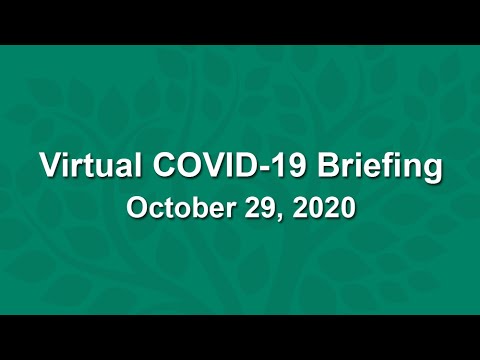 Virtual COVID-19 Briefing - October 29, 2020