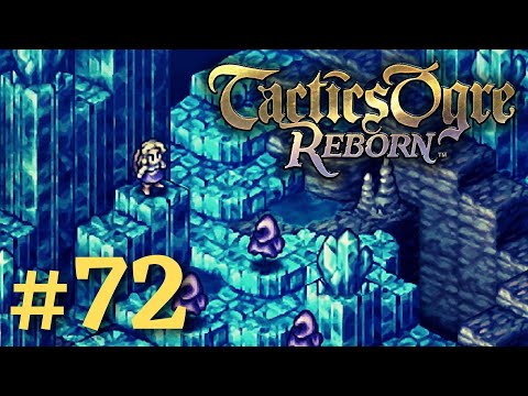 ADVENTURES IN CODA ONE | Tactics Ogre Reborn #72