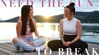 Need The Sun To Break - James Bay // Verena Wagner &amp; Nadja Inzko (Live Cover Version)