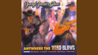 Anywhere the Wind Blows