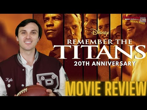 REMEMBER THE TITANS REVIEW (20th Anniversary) - Hollywood Multipass