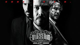 Vikram Title Teaser (John Wick) Version | John Wick | Keanu Reeves | Hari Prasath Creations