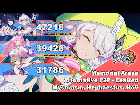 Honkai Impact 3 SEA - [Alter P2P] Exalted Memorial Arena - SSS Husk-Mysticism | SSS Hephaestus | HoV