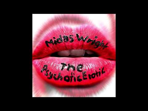 Midas Wright - Psyche (Prod. by Mantra)