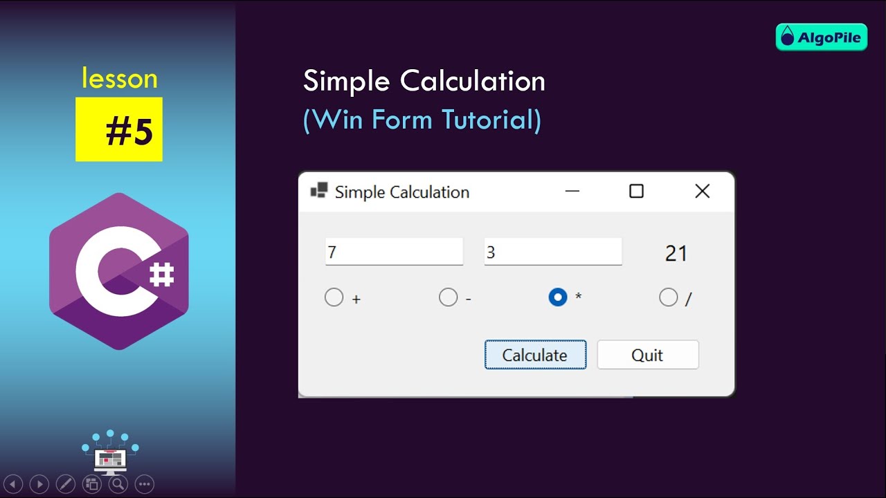 Simple Calculation  (Win Form Tutorial with C#, Lesson 5)