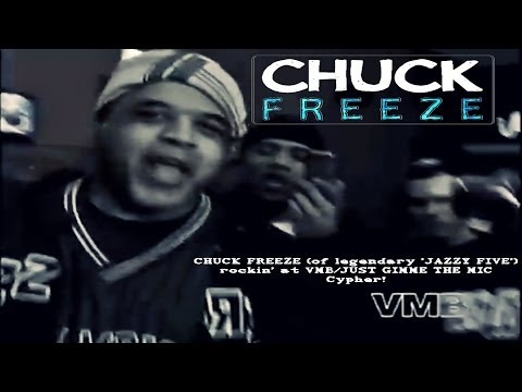 CHUCK FREEZE (of legendary 'JAZZY FIVE') rockin' at VMB/JUST GIMME THE MIC Cypher.