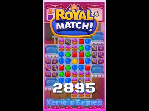 Royal Match Level 2895 - Hard Level - No Boosters Gameplay