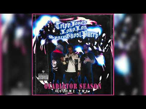 TRiPPJONES // GLADIATOR SEASON VOL.2 *w/ LOKO LOS & S.G.P* (Full Tape)
