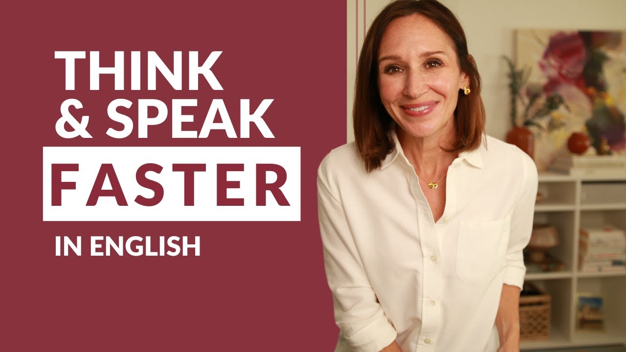 Think in English and Speak Faster in Conversations | Stop Translating