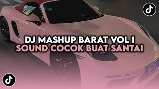 Download lagu DJ CAMPURAN MASHUP BARAT VOL 1 (SLOWED   REVERB) VIRAL TIKTOK COCOK BUAT SANTAI YANG KALIAN CARI ! mp3
