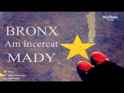 BR0NX ft. Mady - Am incercat