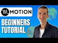 COMPLETE Motion Tutorial for Beginners - How To Use Motion Step By Step (2023)