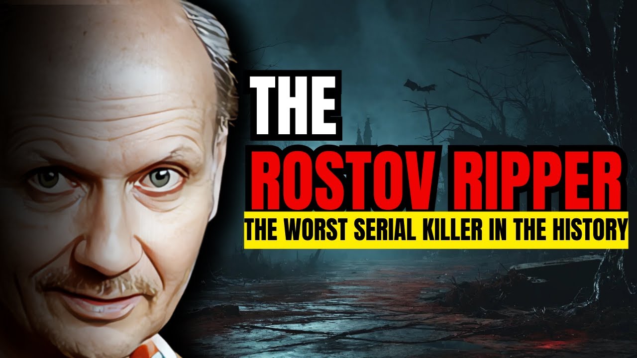 The Gruesome Murders of Andrei Chikatilo: The Rostov Ripper Unveiled #serialkillersdocumentaries