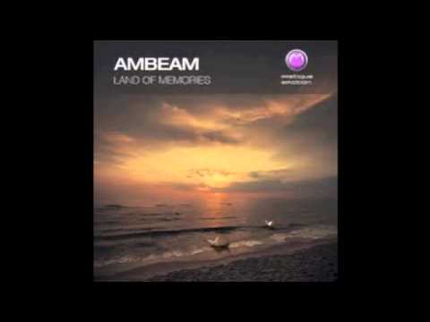 AmBeam - Ambient Symphony (Part One)