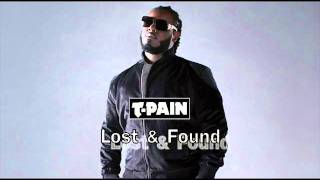 Lost &amp; Found - T-Pain [Download+2012]