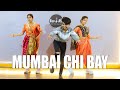 Mumbai Chi Bay Dance Preet Bandre Koligeet Payal Patil Step N Rise