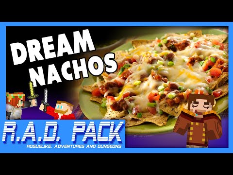 Dream Nachos! - Minecraft: R.A.D Pack #7 (Roguelike, Adventures and Dungeons Modpack)