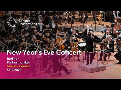 New Year’s Eve Concert of the Berliner Philharmoniker 2025 - live in cinemas