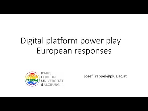 Digital Platform Power Play  - European Responses