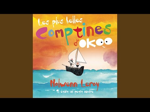 Il était un petit navire (Les plus belles comptines d'Okoo)