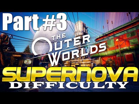 The Outer Worlds Supernova Difficulty Walkthrough Part 3 The Long Tomorrow Gameplay in HD 1080p