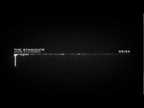 D2therJ & FlamingBeatz - The Syndicate