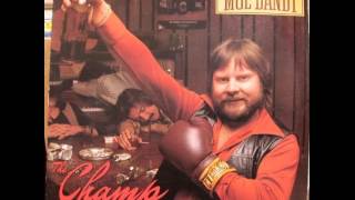 Moe Bandy ~ The Champ