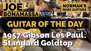 Video thumbnail for Guitar of the Day: 1957 Gibson Les Paul Standard Goldtop | Joe Bonamassa at Norman's Rare Guitars by Normans Rare Guitars