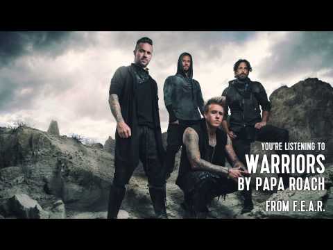 Papa Roach - Warriors (Audio Stream)