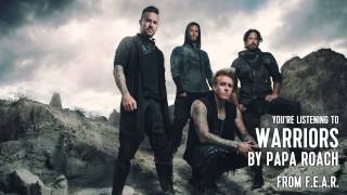 Papa Roach - Warriors (Audio Stream)