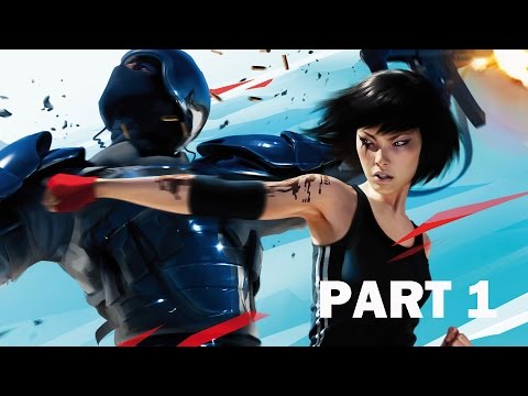 Mirror's Edge - Walkthrough Part 1