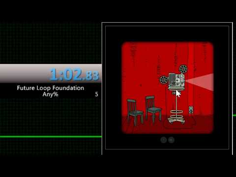 Submachine: Future Loop Foundation Any% Speedrun -1:02.83