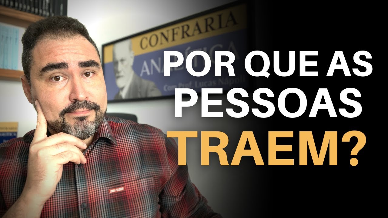 TRÊS TIPOS DE TRAIÇÃO | Dr. Lucas Nápoli