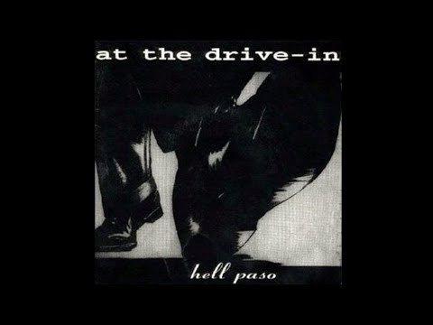 At the Drive-In - Hell Paso (1994) Full EP
