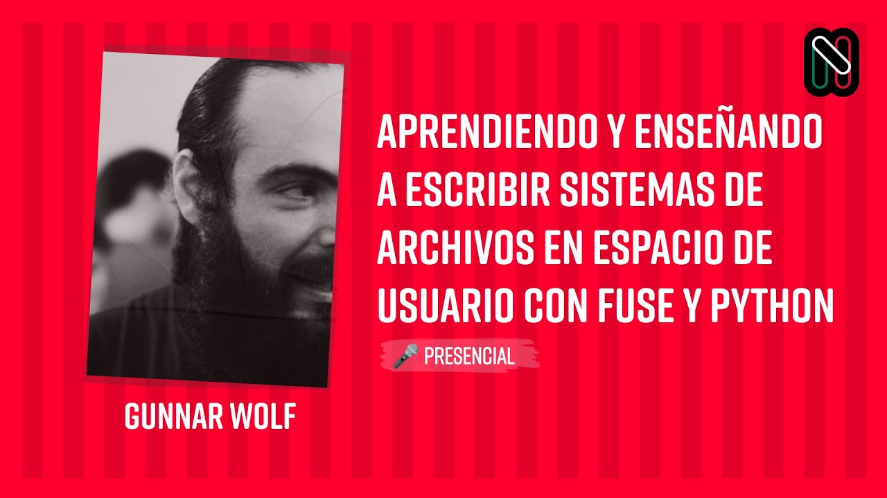 Aprendiendo y enseñando a escribir sistemas de archivos en espacio de usuario con FUSE y Python